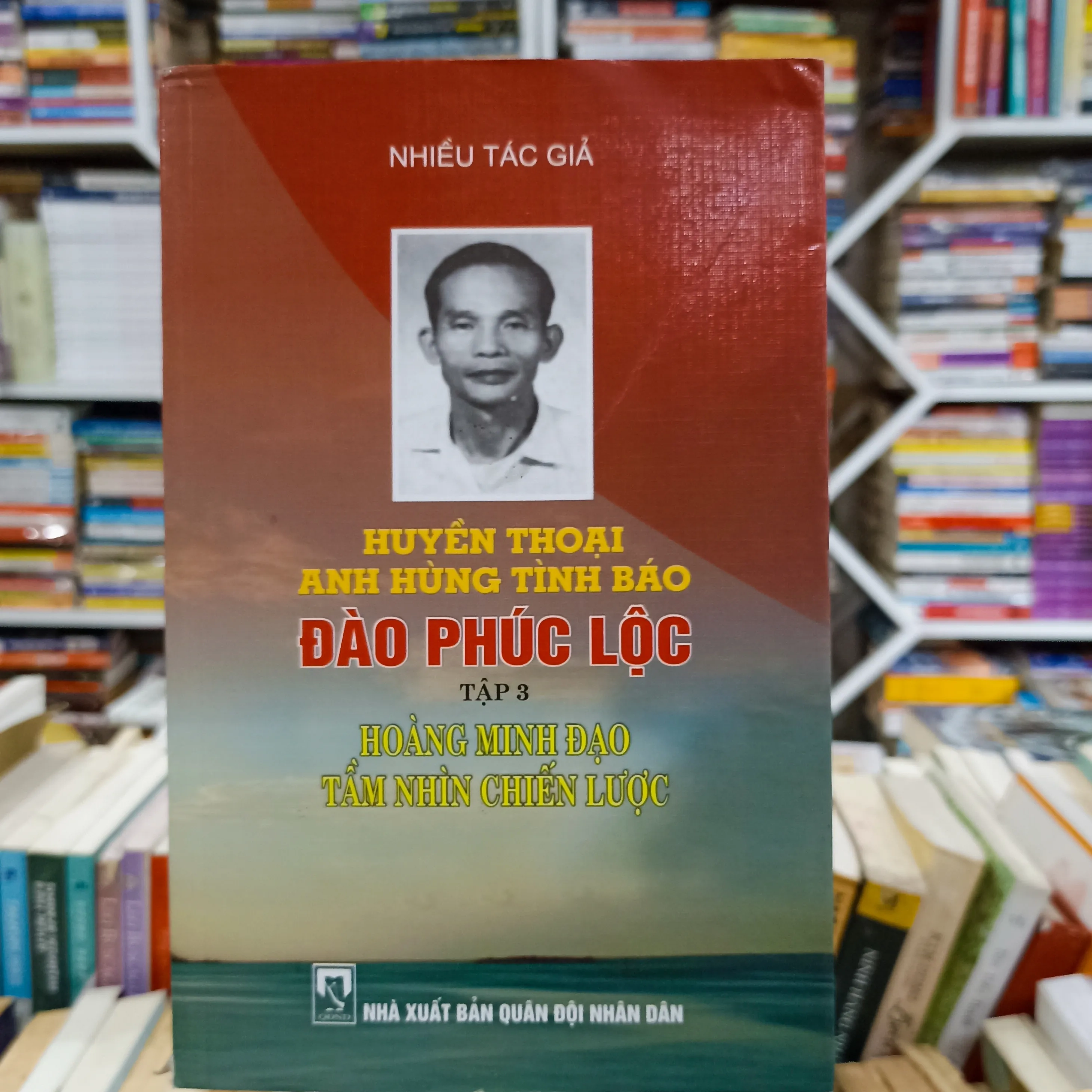 Huyền Thoại anh hùng tình báo Đào Phúc Lộc - tập 3 🌻 by  - Sách Book Cover - Ngọc Hiển Books