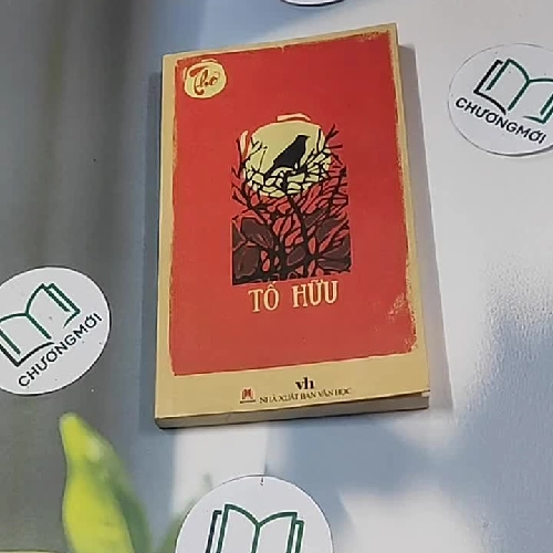 Thơ Tố Hữu - Tố Hữu