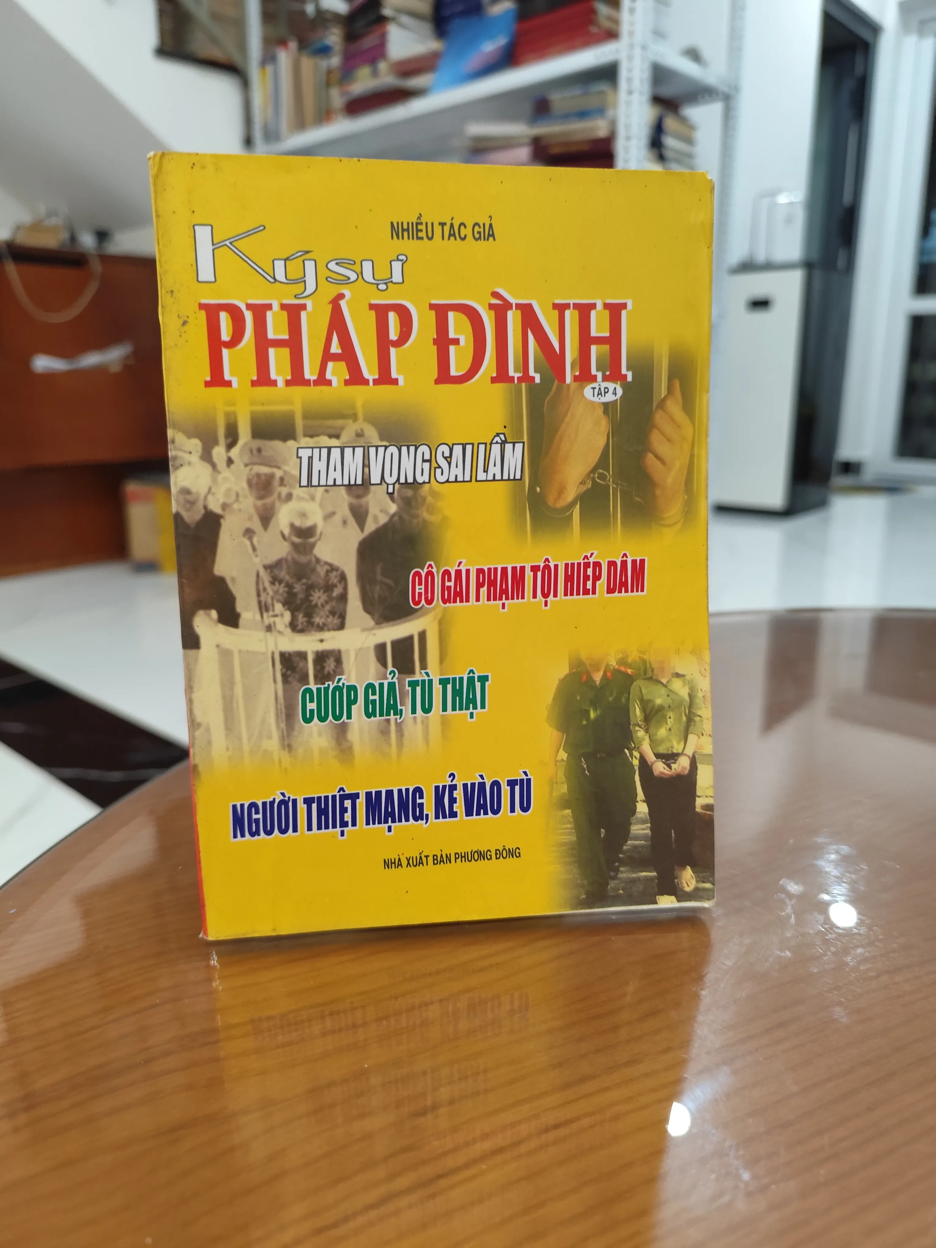 Ký sự pháp đình tập 4 by  - Sách Book Cover - Ngọc Hiển Books