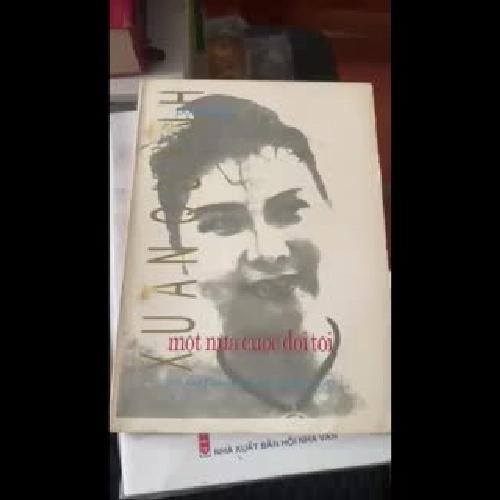 Xuân Quỳnh, một nửa cuộc đời tôi- Đông Mai