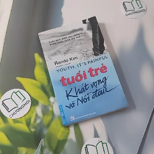 Tuổi Trẻ Khát Vọng Và Nỗi Đau - Rando Kim