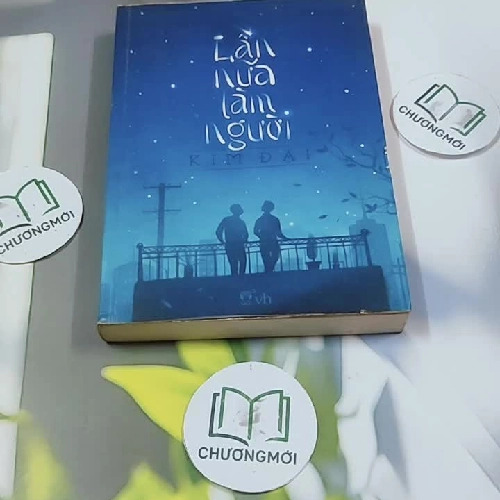 Lần Nữa Làm Người - Kim Đại