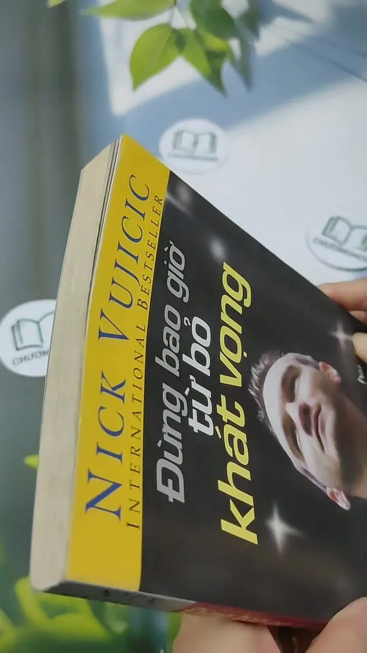 Đừng Bao Giờ Từ Bỏ Khát Vọng - Nick Vujicic 707250