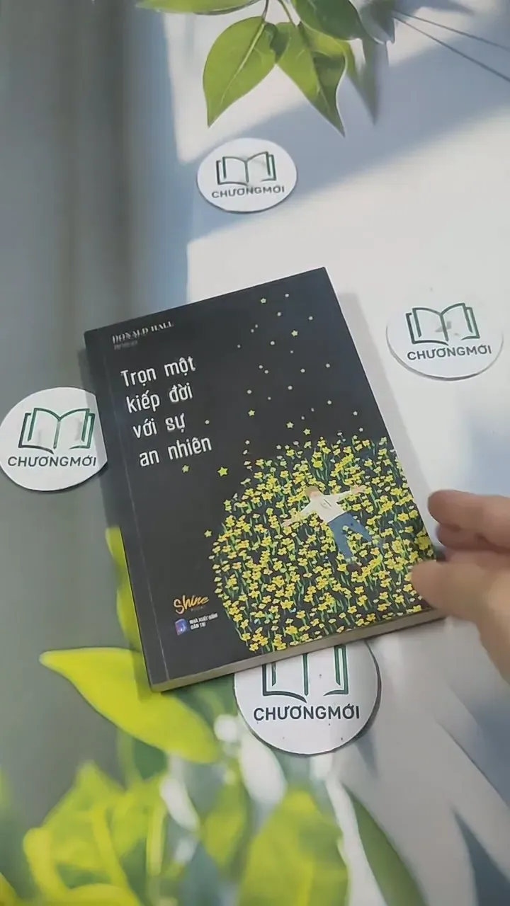 Trọn Một Kiếp Đời Với Sự An Nhiên - Donald Hall 715599