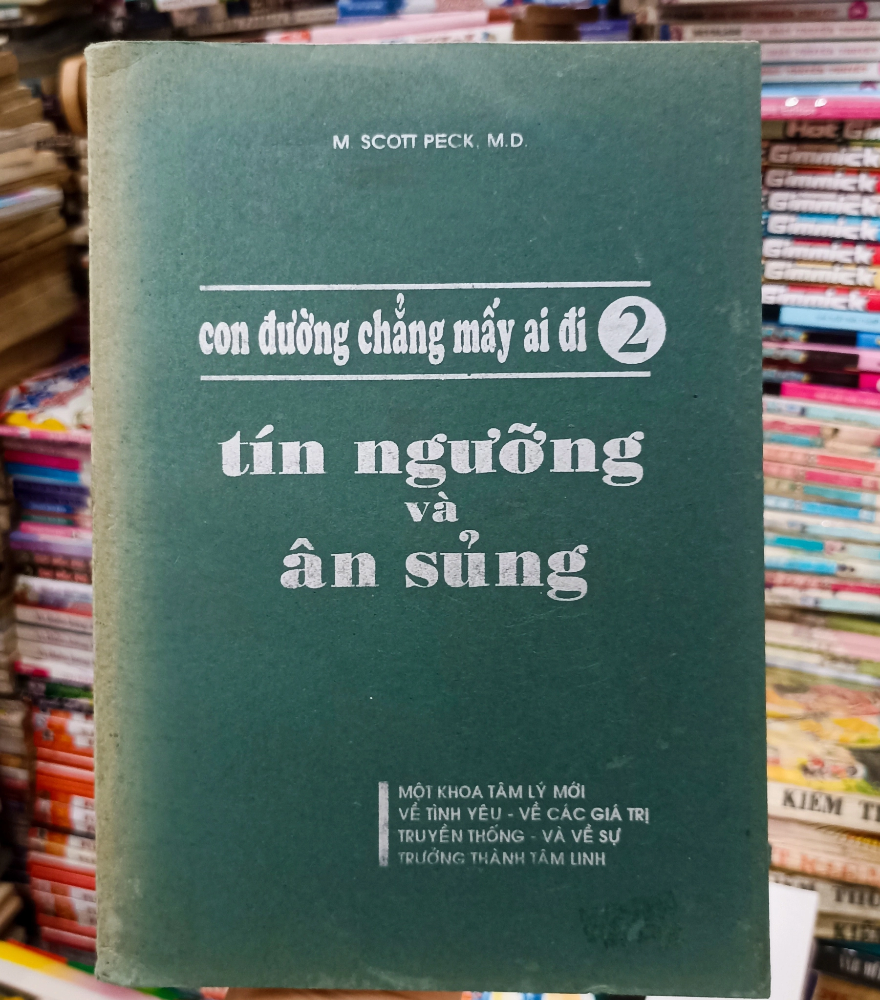 Tín ngưỡng và ân sủng 🌻 by M. Scott Peck, M.D. - Sách Book Cover - Ngọc Hiển Books