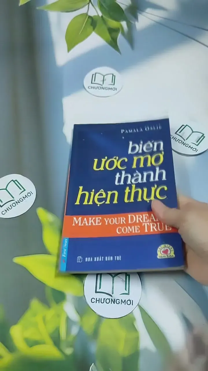 Biến Ước Mơ Thành Hiện Thực - Pamala Oslie 707286