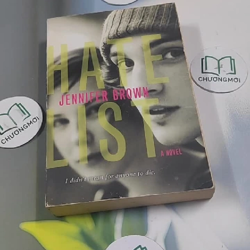 [MIỄN PHÍ BỌC SÁCH] Hate List - Jennifer Brown