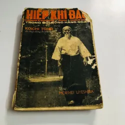 HIỆP KHÍ ĐẠO TRONG ĐỜI SỐNG HẰNG NGÀY