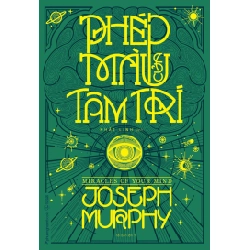 Phép Màu Của Tâm Trí - Joseph Murphy ASB.PO Oreka Blogmeo 230225