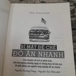 Bí mật Đế chế Đồ Ăn Nhanh. Hào quang và Thực tế trần trụi. T giả Eric Schlosser 746081