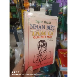 (TẶNG BOOKMARK) Nghệ thuật nhận biết tâm lý qua nét mặt - Nguyệt Hạ 2006 mới 90% ố nhẹ Sách tâm lý học - giới tính RBK2702