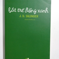 Bắt trẻ đồng xanh - J.D.Salinger 327258