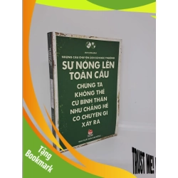 (TẶNG BOOKMARK) Những câu chuyện lịch sử khác thường sự nóng lên toàn cầu 2015 mới 80%, bị ố, có mộc RBK0509