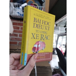 Bài học diệu kỳ từ chiếc xe rác - David J. Pollay (khổ bỏ túi)