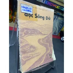 Dọc sông Đà 1987 mới 60% ố vàng Hoàng Khôi và Phạm Quyết Chí HPB0906 SÁCH VĂN HỌC Blogmeo21025