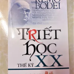 Sách: Triết học thế kỉ XX - TG: Remo Bodei (Sách mới)