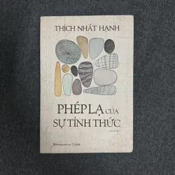 Phép lạ của sự tỉnh thức - Thích Nhất Hạnh