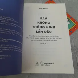 BẠN KHÔNG THÔNG MINH LẮM ĐÂU, BẠN ĐỠ NGU NGƠ RỒI ĐẤY - DAVID MCRANEY 1005662