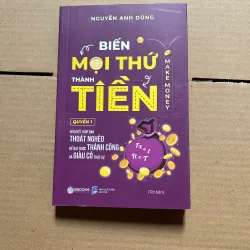 Biến mọi thứ thành tiền 1