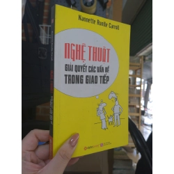 Nghệ thuật giải quyết các vấn đề trong giao tiếp