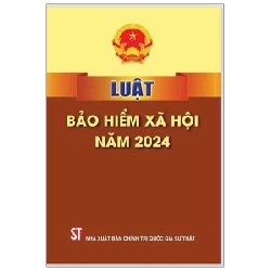 Luật Bảo Hiểm Xã Hội Năm 2024 - Quốc Hội