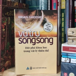 VŨ TRỤ SONG SONG - BRIAN GREENE 276121