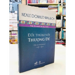 Đối thoại với thượng đế - Neale Donald Walsch 125494