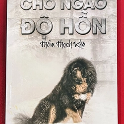 Chó Ngao Độ Hồn - Thẩm Thạch Khê