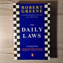 Robert Greene - The Daily Laws: 366 Meditations