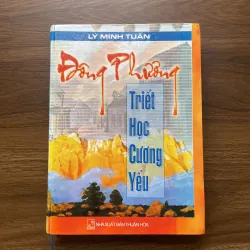 Đông Phương Triết Học Cương Yếu - Lý Minh Tuấn 