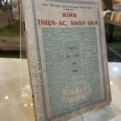 KINH THIỆN ÁC NHÂN QUẢ - THÍCH TRUNG QUÁN ( dịch)