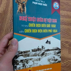 Nghệ thuật quân sự Việt Nam từ chiến dịch Biên giới 1950 đến chiến dịch Điện Biên Phủ 1954