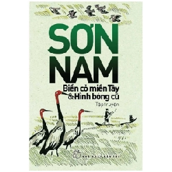 Biển Cỏ Miền Tây Và Hình Bóng Cũ - Sơn Nam ASB.PO Oreka-Blogmeo120125