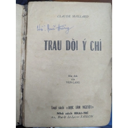 TRAU DỒI Ý CHÍ - CLAUDE MAILLARD 191582