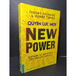 Quyền lực mới 90% bẩn bìa, ố 2019 Jeremy Heimans - Henry Timms HCM2205 MARKETING KINH DOANH