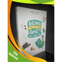 (TẶNG BOOKMARK) Đừng để tương lai ghét bạn hiện tại Takeshi Furukawa mới 80% RBK0303