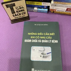 Những điểu cần biết khi có nhu cầu khám chữa bệnh và quản lý bệnh