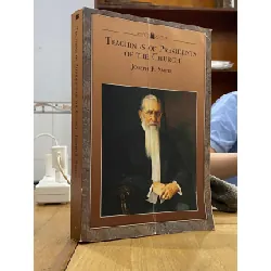 Teachings of Presidents of the Church - Joseph F. Smith