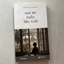 sao em buồn đến thế — Trịnh Nam Trân