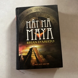 Mật mã Maya - Brian D’amato (Có ẩm mốc nhẹ)