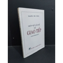 Một sô vấn đề về giao tiếp mới 80% ố gấp bìa 2000 HCM2811 Nguyễn Tiến Thông KỸ NĂNG Oreka Blogmeo