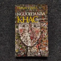 Người đàn bà khác- của tác giả Trịnh Y Thư,