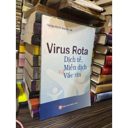 Virus Rota dịch tễ, miễn dịch và vắc xin - Đặng Đức Anh