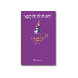Còn chút gì để nhớ - Nguyễn Nhật Ánh