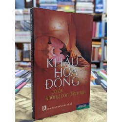 Cô ấy không còn điên nữa - Khâu Hoa Đông