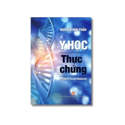 Y học thực chứng - Nguyễn Văn Tuấn