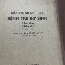 GIẢN YẾU SƠ SINH HỌC,  BẾNH LY TRẺ SƠ SINH  320 trang  687558