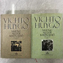 NHỮNG NGƯỜI KHỐN KHỔ (2 TẬP) - VICHTO HUYGÔ