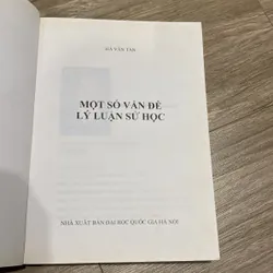 MỘT SỐ VẤN ĐỀ LÝ LUẬN SỬ HỌC, HÀ VĂN TẤN (XB 2007) 739061