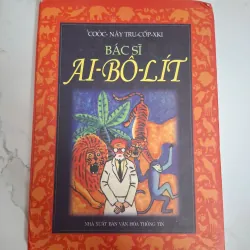 bìa cứng - Bác sĩ Ai-bô-lít - Coóc-nây Tru-cốp-xki - Văn học thiếu nhi 1020732